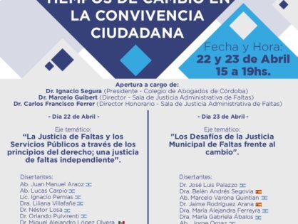 Una Justicia Municipal de Faltas Independiente en Tiempos de Cambio en la convivencia Ciudadana